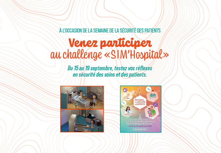 Semaine sécurité patients 2025