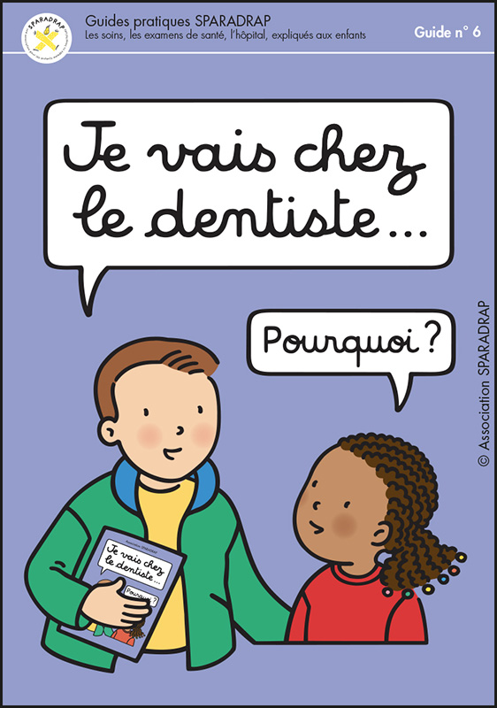 couverture du guide je vais chez le dentiste
